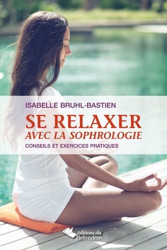 Se Relaxer Avec La Sophrologie