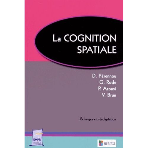 La Cognition Spatiale