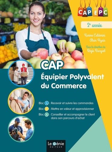 Cap Equipier Polyvalent Du Commerce 2e Année - Edition 2021