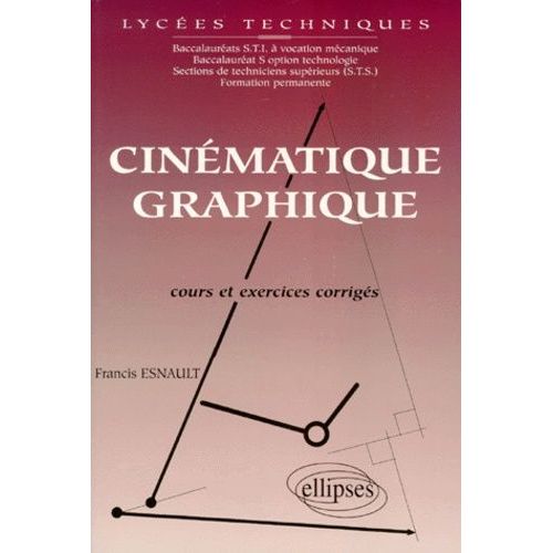 Cinématique Graphique - Cours Et Exercices Corrigés