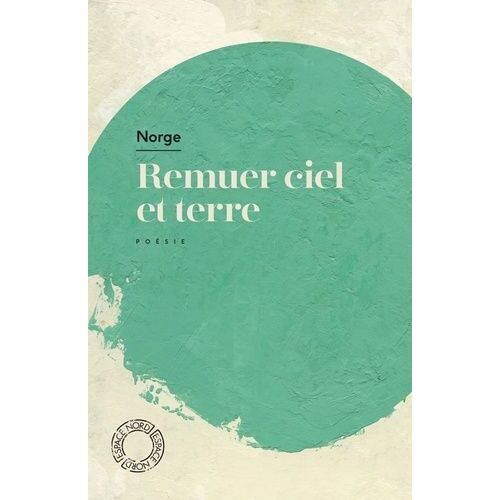 Remuer Ciel Et Terre