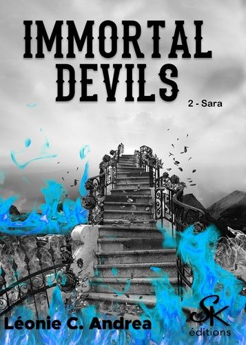 Immortal Devils - Tome 2 - Sara