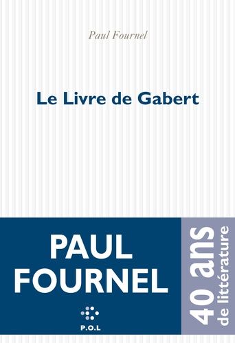 Le Livre De Gabert