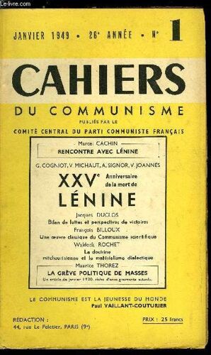 Cahiers Du Communisme N° 1 - Xxve Anniversaire De La Mort De Lénine - Un Poème De Maïakovski. 69e Anniversaire De Staline. Bilan De Luttes Et Perspectives De Victoires Par Jacques Duclos. La Grève(...)