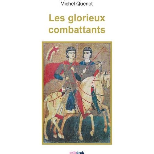 Les Glorieux Combattants