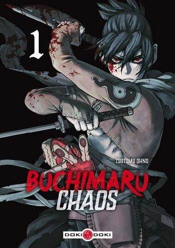 Buchimaru Chaos - Tome 1