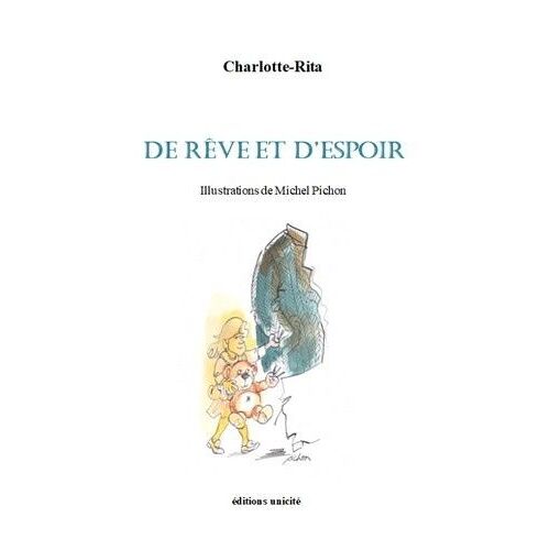 De Rêve Et D'espoir