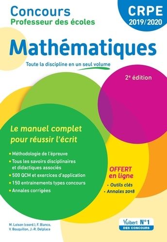 Mathématiques - Le Manuel Complet Pour Réussir L'écrit