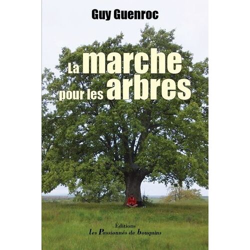 La Marche Pour Les Arbres