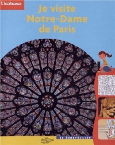 Je Visite Notre-Dame De Paris