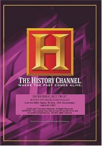 Incredible But True?: Soviet Ufo Secrets Revealed