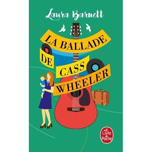 La Ballade De Cass Wheeler