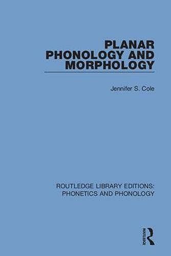 Planar Phonology And Morphology
