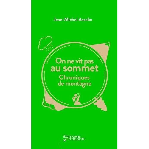 On Ne Vit Pas Au Sommet