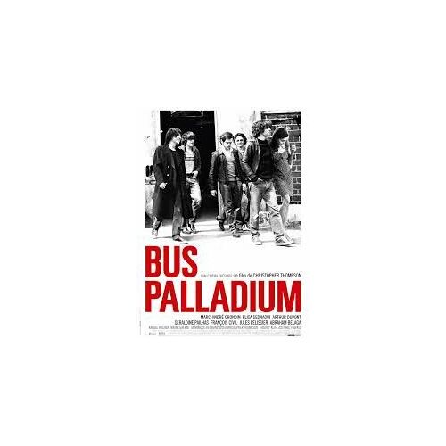 Bus Palladium - Christopher Thompson - 2010 - Dépliant Photos, Affiche, Synopsis Du Film