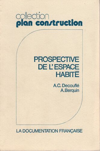 Prospective De L' Espace Habité