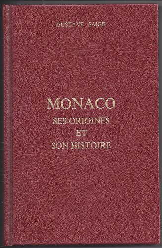 Monaco Ses Origines Et Son Histoire