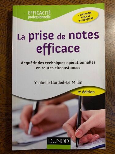 Ysabelle Cordeil Le Millin La Prise De Notes Efficace Dunod