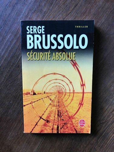 Sécurité Absolue Le Livre De Poche