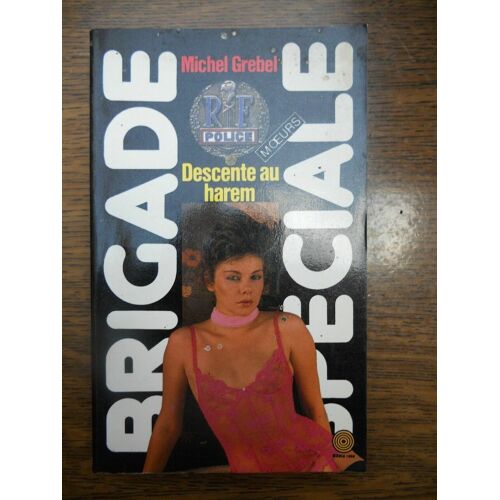 Brigade Spéciale Descente Au Harem Media 1000
