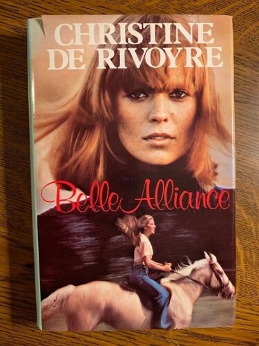 Christine De Rivoyre Belle Alliance France Loisirs