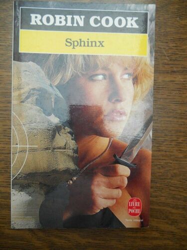 Robin Cook Sphinx Le Livre De Poche