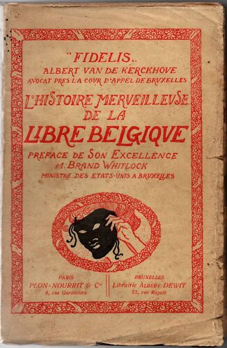 L'histoire Merveilleuse De La Libre Belgique