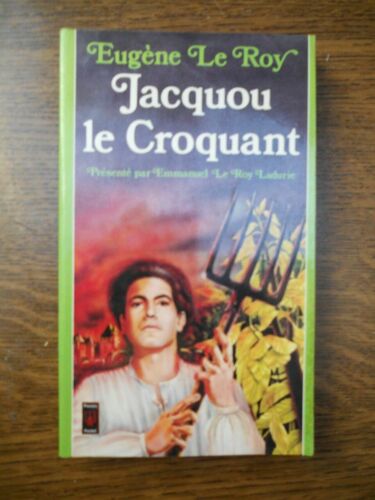 Eugène Le Roy Jacquou Le Croquant