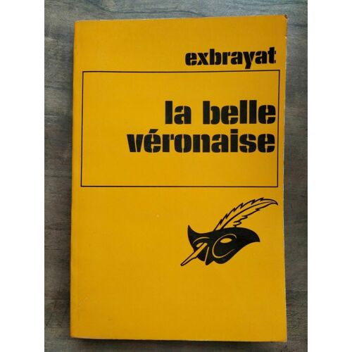 La Belle Véronaise Le Masque