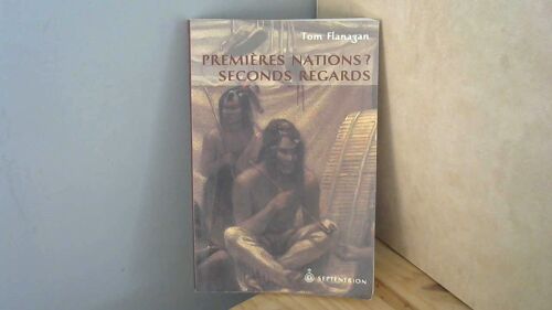 Premières Nations ? Seconds Regards