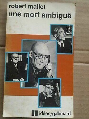 Robert Mallet Une Mort Ambiguë Gallimard