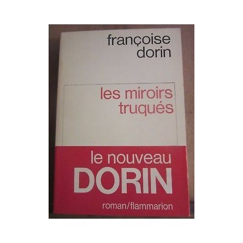 Les Miroirs Truqués Flammarion