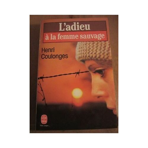 L'adieu À La Femme Sauvage