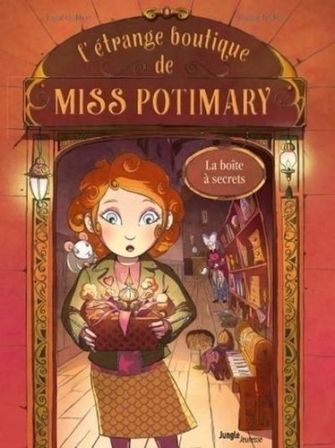 L'étrange Boutique De Miss Potimary L'intégrale