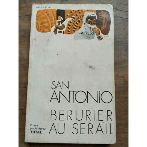San-Antonio Bérurier Au Serail