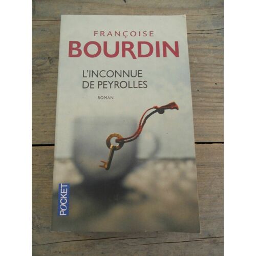 L'inconnue De Peyrolles