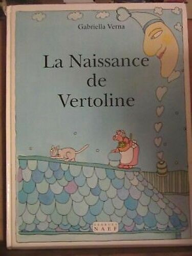 Gabriella Verna La Naissance De Vertoline