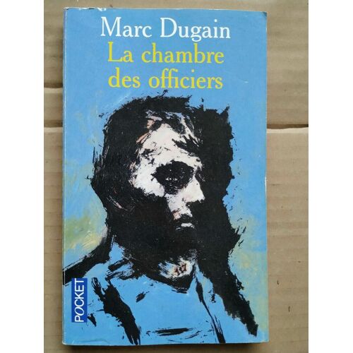Marc Dugain La Chambre Des Officiers