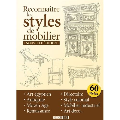 Reconnaitre Les Styles De Mobilier