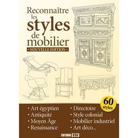 Reconnaitre Les Styles De Mobilier