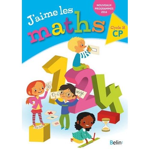J'aime Les Maths Cp Cycle 2