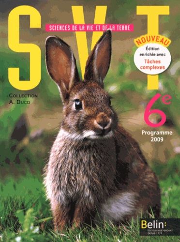 Sciences De La Vie Et De La Terre 6e - Programme 2009