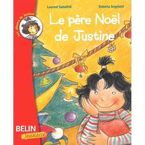 Le Père Noël De Justine