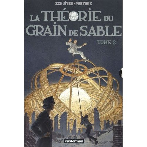 Les Cités Obscures - Tome 2 - La Théorie Du Grain De Sable