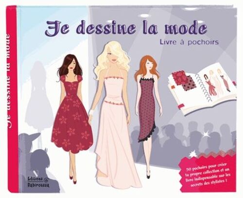 Je Dessine La Mode