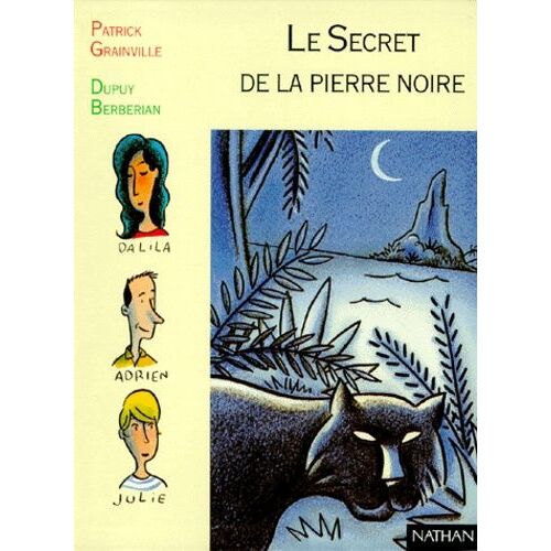 Le Secret De La Pierre Noire
