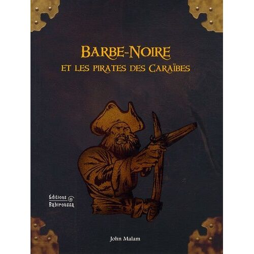 Barbe-Noire Et Les Pirates Des Caraïbes