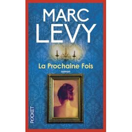 La Prochaine Fois