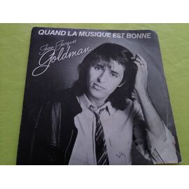 Jean-Jacques Goldman Vinyle 45 Tours Quand La Musique Est Bonne