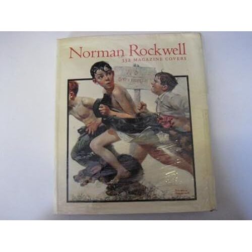 Norman Rockwell: 332 Magazine Covers